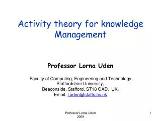 Activity theory for knowledge Management