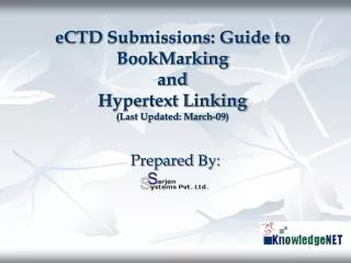 eCTD Submissions: Guide to BookMarking and Hypertext Linking (Last Updated: March-09)