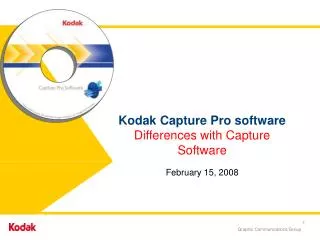 Kodak Capture Pro software Differences with Capture Software