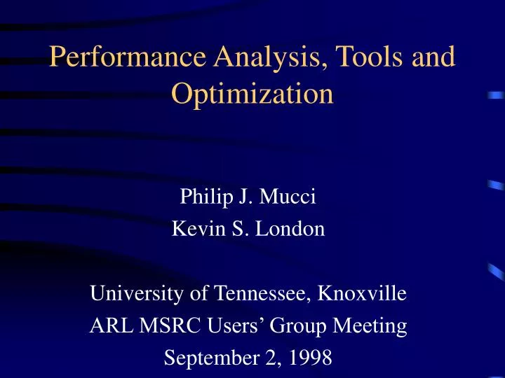 performance analysis tools and optimization