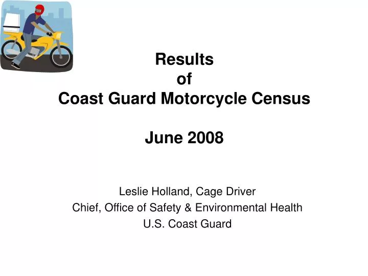 results of coast guard motorcycle census june 2008