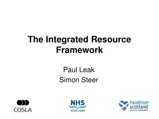 The Integrated Resource Framework