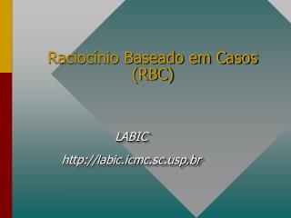 Raciocínio Baseado em Casos (RBC)