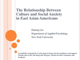 The Relationship Between Culture and Social Anxiety in East Asian Americans