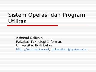 Sistem Operasi dan Program Utilitas