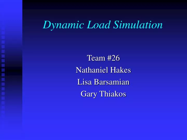 dynamic load simulation