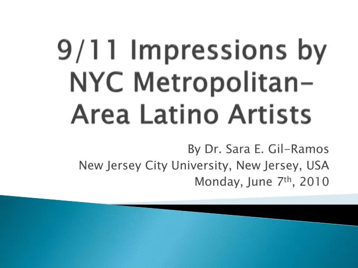 9 11 impressions by nyc metropolitan area latino artists