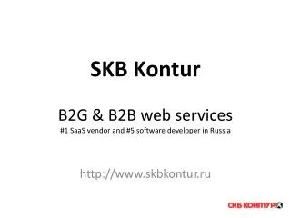 SKB Kontur B2G &amp; B2B web services #1 SaaS vendor and #5 software developer in Russia
