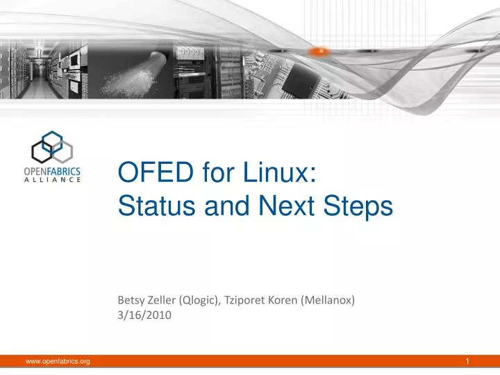 ofed for linux status and next steps
