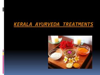 Kerala Ayurvedic Treatment