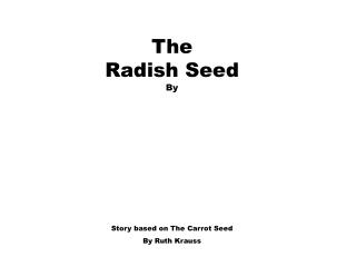 The Radish Seed By