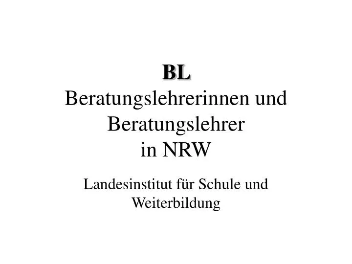 bl beratungslehrerinnen und beratungslehrer in nrw