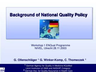 Background of National Quality Policy