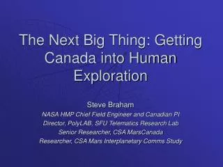 The Next Big Thing: Getting Canada into Human Exploration