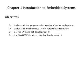Chapter 1 Introduction to Embedded Systems