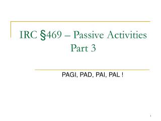 IRC §469 – Passive Activities Part 3