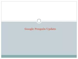 More than just a Web Spam Remover Google Penguin Update