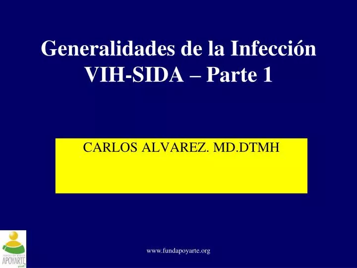 generalidades de la infecci n vih sida parte 1