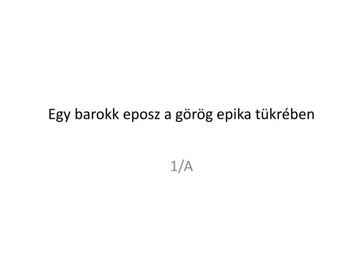 egy barokk eposz a g r g epika t kr ben