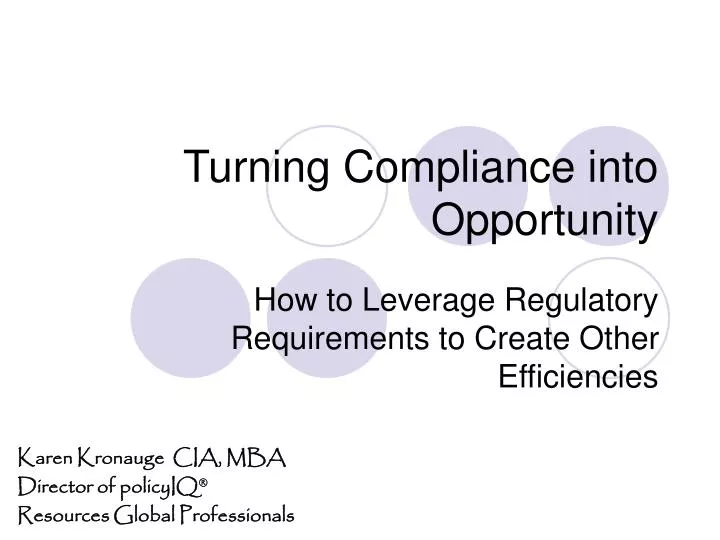 turning compliance into opportunity