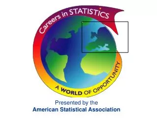 Presented by the American Statistical Association
