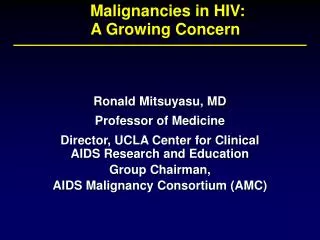 Malignancies in HIV: A Growing Concern