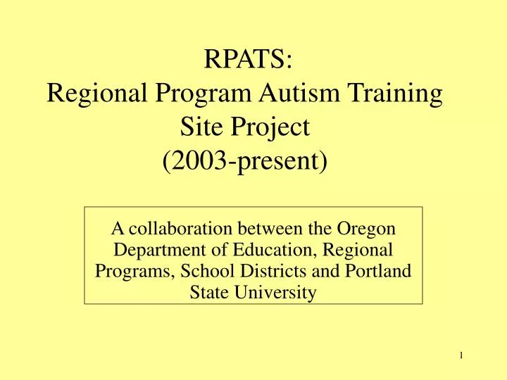 rpats regional program autism training site project 2003 present