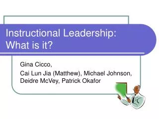 Instructional Leadership: What is it?