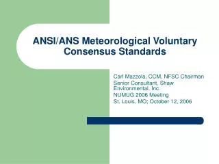 ANSI/ANS Meteorological Voluntary Consensus Standards