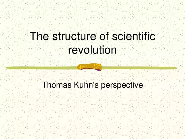 the structure of scientific revolution