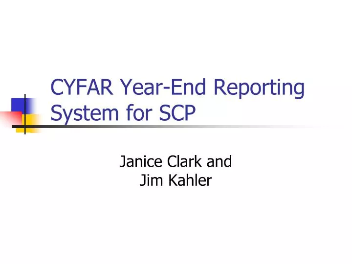 cyfar year end reporting system for scp