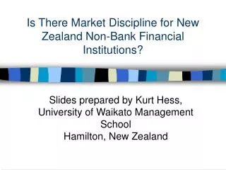 Is There Market Discipline for New Zealand Non-Bank Financial Institutions?