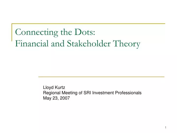 connecting the dots financial and stakeholder theory
