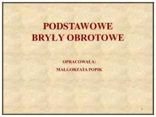 podstawowe bry y obrotowe
