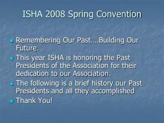ISHA 2008 Spring Convention