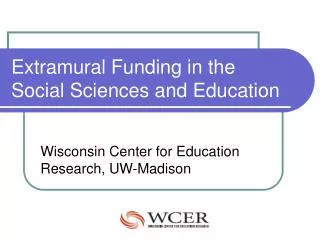 Extramural Funding in the Social Sciences and Education