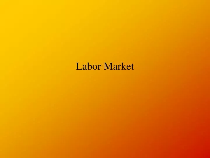 labor market
