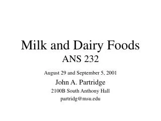 Milk and Dairy Foods ANS 232