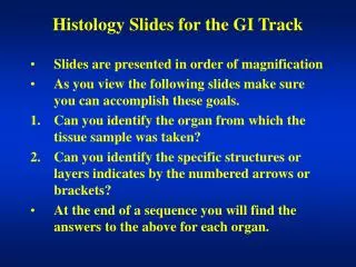 Histology Slides for the GI Track