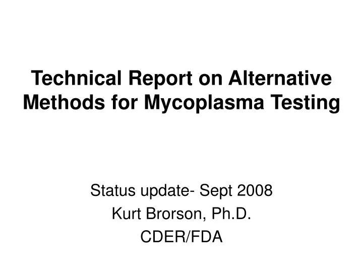 technical report on alternative methods for mycoplasma testing