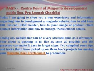 PART- 1: Centre Point of Magento development guide line. Pre