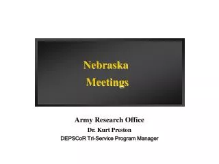 Army Research Office Dr. Kurt Preston DEPSCoR Tri-Service Program Manager