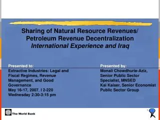 Sharing of Natural Resource Revenues/ Petroleum Revenue Decentralization International Experience and Iraq