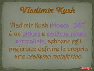 Vladimir Kush