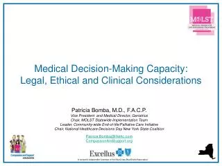 Medical Decision-Making Capacity: Legal, Ethical and Clinical Considerations