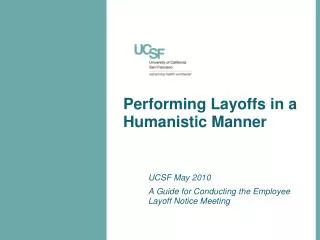 Performing Layoffs in a Humanistic Manner