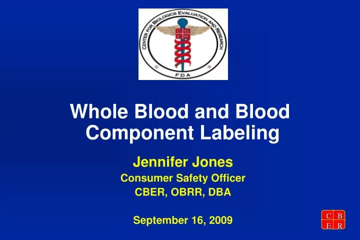 whole blood and blood component labeling