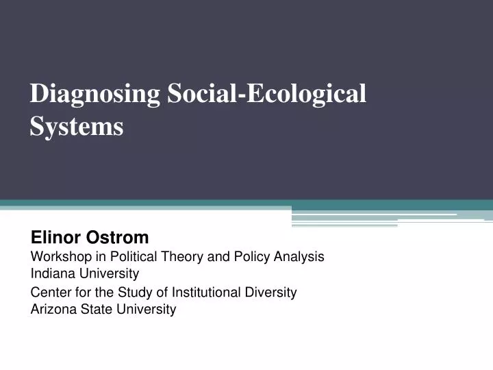 diagnosing social ecological systems