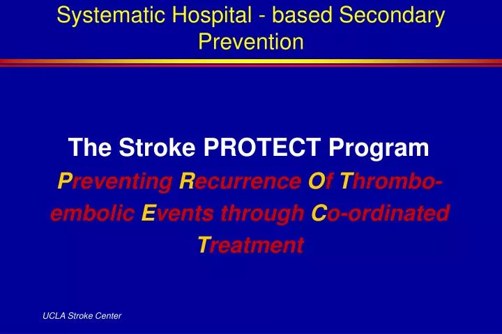 systematic hospital based secondary prevention
