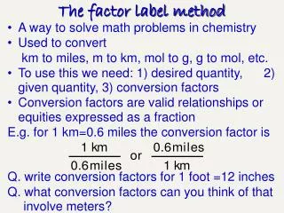The factor label method